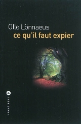 [Lönnaeus, Olle] Ce qu'il faut expier Expier12