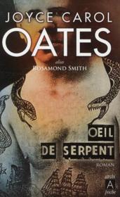 [Oates, Joyce Carol] Oeil de serpent 36292410