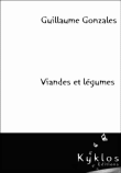  - [Gonzales, Guillaume] Viandes et légumes 97829111