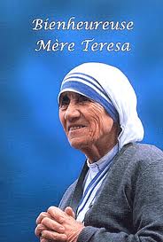  Fete du jour Bienheureuse Mere Teresa de Calcutta : vie + béatification + prière Mere_t15