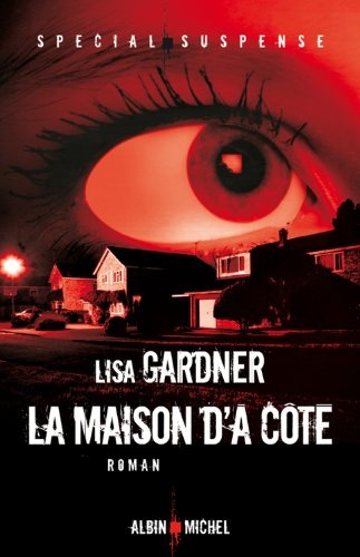 LA MAISON D'A COTE de Lisa Gardner Maison10