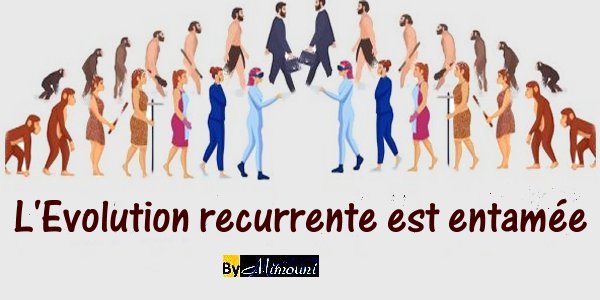 Evolution humaine la recurrence est entamée Evolut11