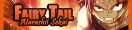 Fairy tail atarashii Sekai 260_x_10