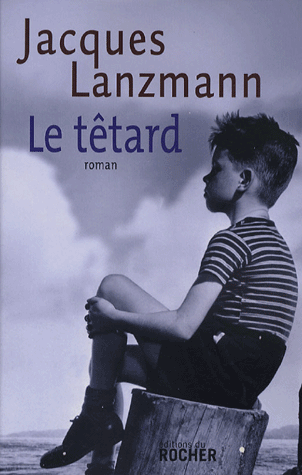 LE TÊTARD de Jacques Lanzmann 97822613