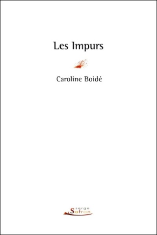 LES IMPURS de Caroline Boidé Les-im10