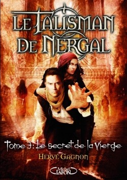 Le talisman de Nergal tome 3 : Le secret de la vierge Book_c10