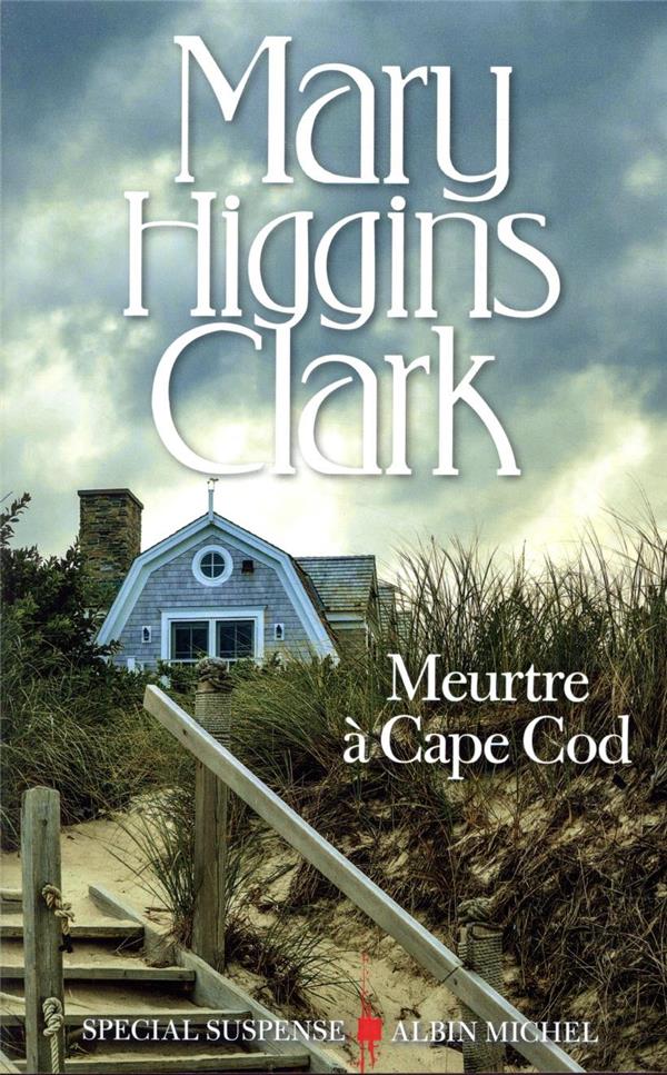 [ Higgins Clark, Mary ] Meurtre à Cape Cod 64_97810