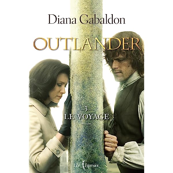 [ Gabaldon, Diana ] Outlander: le voyage  91f-cu10