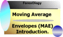 Moving Average Envelopes (MAE). Moving10