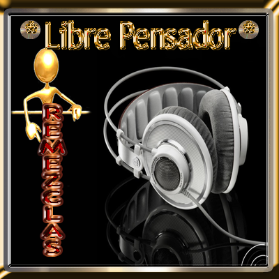 PRESENTACION PROGRAMA "Remezclas de *Libre Pensador* " R_l_p_11