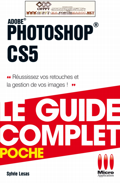 livre : Photoshop CS5 - le guide complet Photos10