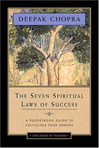 The Seven Spiritual Laws of Success ~~~  Seven_10