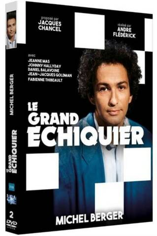 DVD À PARAÎTRE : LE GRAND ÉCHIQUIER - MICHEL BERGER ####