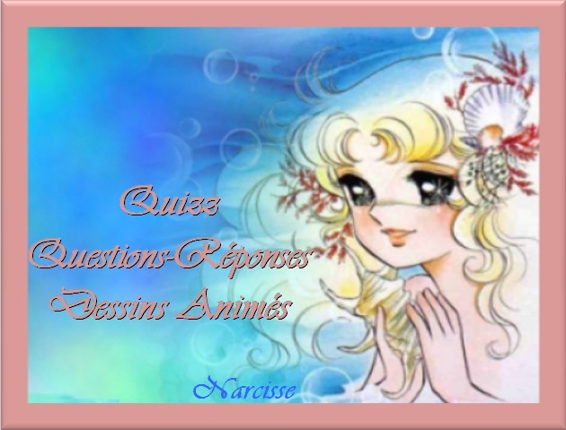Quizz Questions-Réponses Dessins Animés Quizz_10
