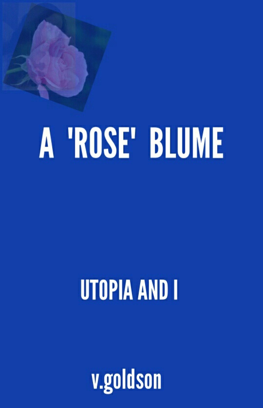 A Rose Blume: Poetry that's written beautifully 20181010