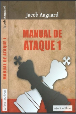 manual - Aagaard Jacob - Manual de ataque-1, 2010-OCR, 301p Aagaar12