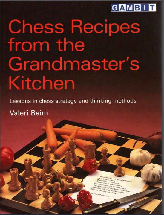 chess - Beim, Valeri - Chess Recipes from the Grandmasters Kitchen Beim_v12