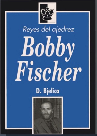 Bjelica Dimitrie - Reyes del ajedrez  6 Pdf Books Bjelic13