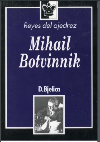 Bjelica Dimitrie - Reyes del ajedrez  6 Pdf Books Bjelic17
