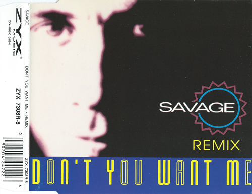 remix - Savage - Don't You Want Me (Remix) ['94 - GER - CDM] 07/03/2023 113