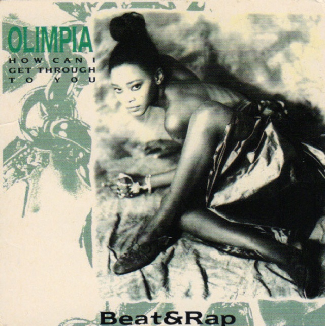 Olimpia - How Can I Get Through To You (Beat & Rap) (CDM) - 1990 Front102