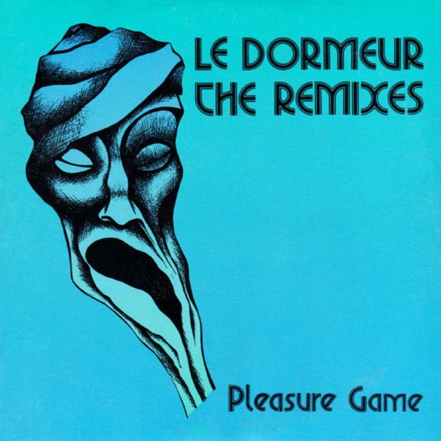 Pleasure Game - Le Dormeur (The Remixes) (CDM) - 1991 Front106