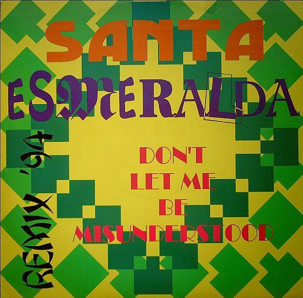Santa Esmeralda - Don't Let Me Be Misunderstood - Remix (Maxi CD 1994) Front110