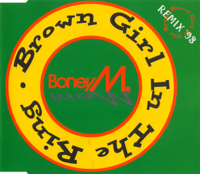 Boney M - Brown Girl In The Ring (Remix '93) (Maxi CD 1993) Front12