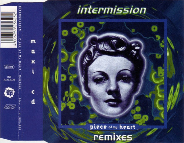 Intermission - Piece Of My Heart (Remixes) - 1993 - 12/03/2023 Front141