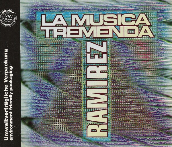 Ramirez - La Musica Tremenda [CDM # ZYX 6765-8](1992) 19-03/2023 Front149