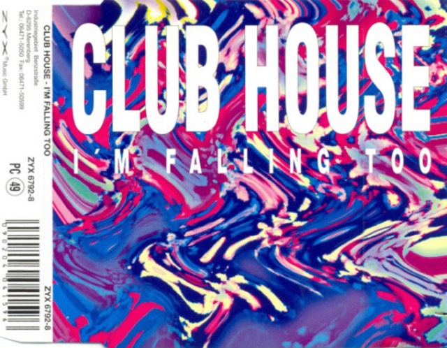 Club House - I'm Falling Too (CDM) - 1992 Front80