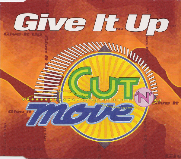 Cut N Move ‎– Give It Up (Maxi CD 1993) Front81