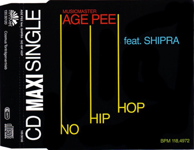 Musicmaster Age Pee Feat. Shipra - No Hip Hop (CDM) - 1990 Front99