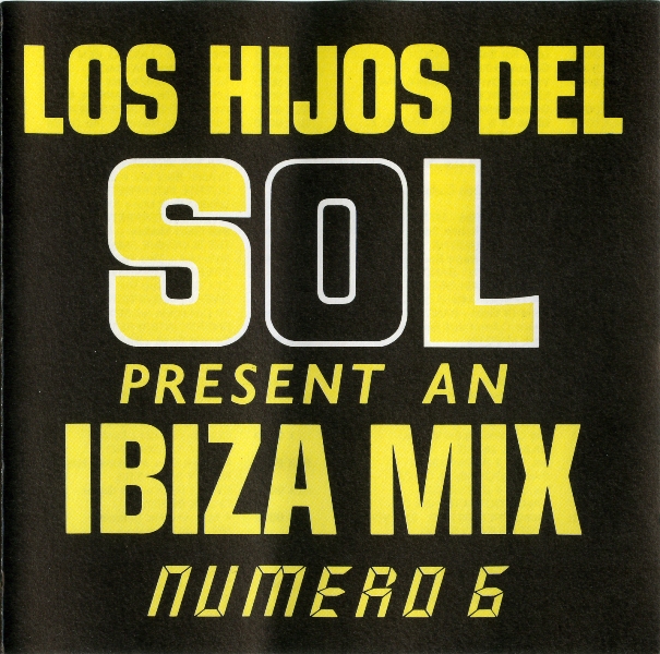 Los Hijos Del Sol - Ibiza Mix Numero 6 - DJ Mickey - 12/03/2023 Porta129
