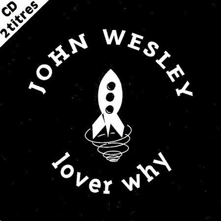 John Wesley - Lover Why (Maxi CD 1998) R-186513
