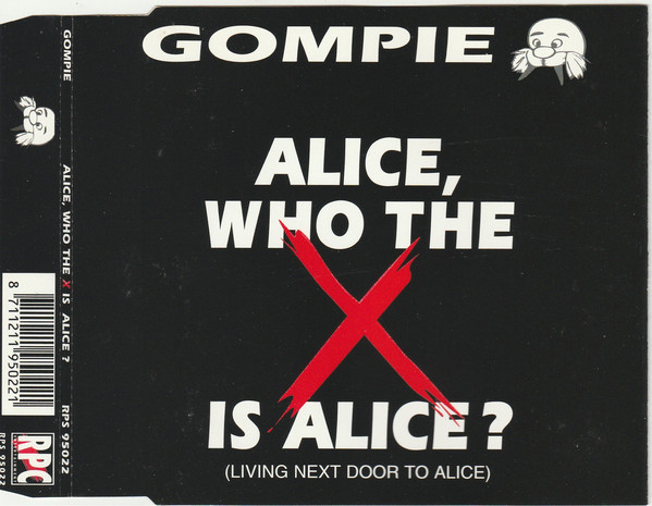 Gompie - Alice Who The Is Alice (Maxi CD 1995) R-719713