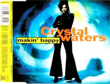 Crystal Waters - Makin' Happy (CD Single Mercury - 08/03/2023 R-724610