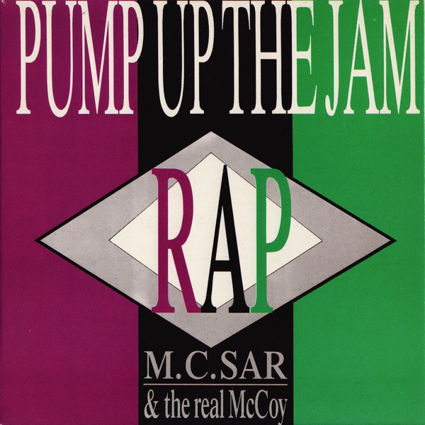 MC Sar & The Real McCoy - Pump Up The Jam - Rap ('89 - GER - CDM) - DJ MICKEY 11/03/2023 R-744612