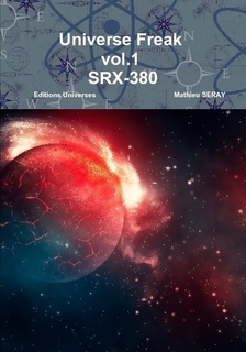 Universe Freak 1 : SRX-380 Produc11
