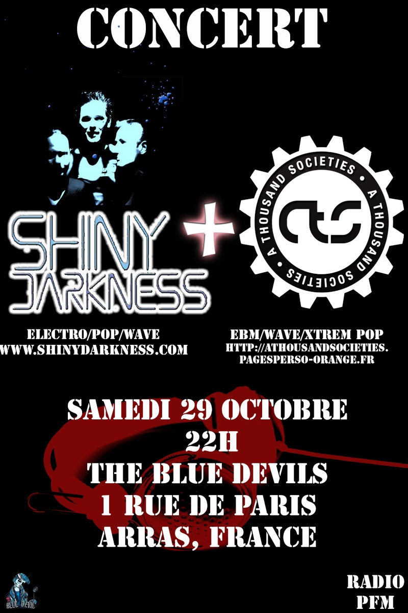 29/10/11 A Thousand Societies+Shiny Darkness-arras Affich10