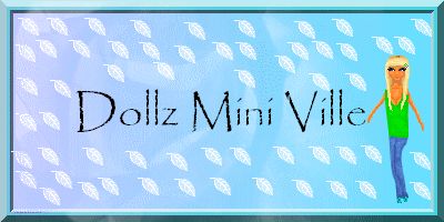 Dollz mini ville