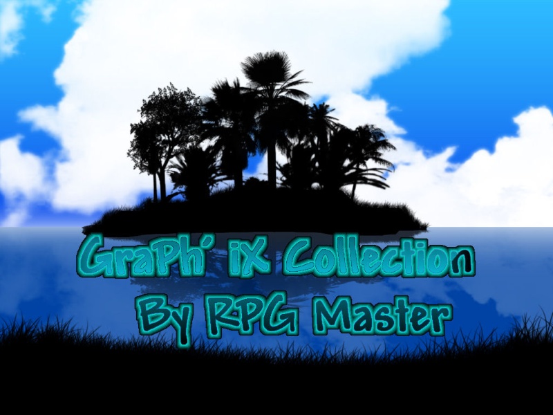 Graph' iX Collection By RPG Master Welcom10