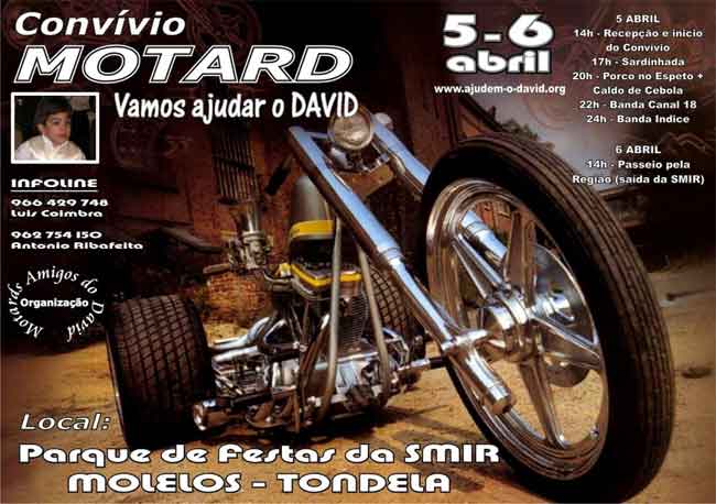 AJUDEM O DAVID / Convívio motard - Tondela 5 e 6 de Abril Cartaz10
