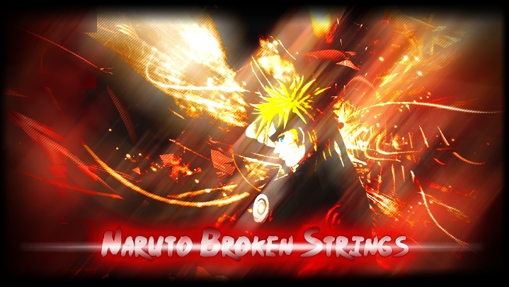 Broken strings Naruto18