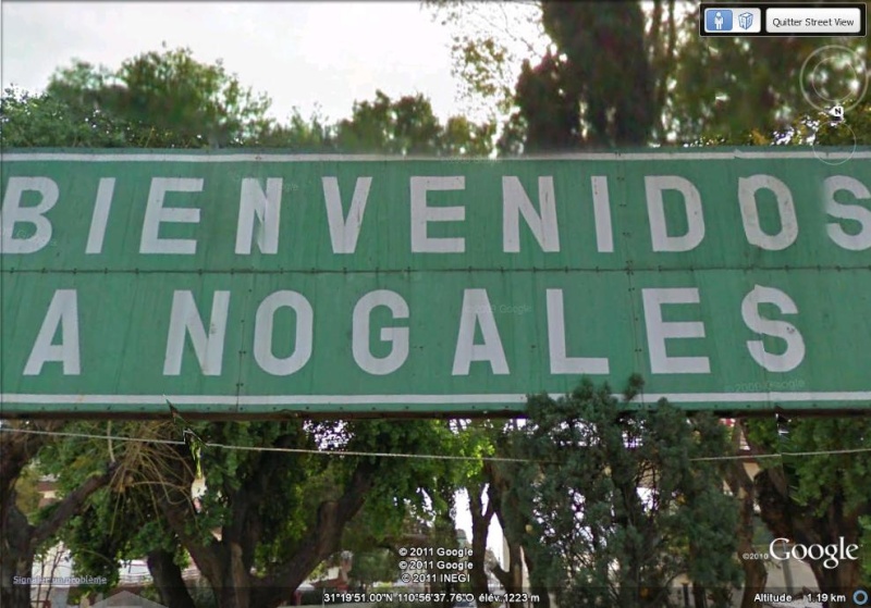 STREET VIEW: Tu seras bienvenue chez moi, Nogales, Mexique Bienve10