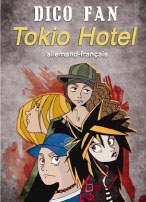 In France you can now grab hold of two new Tokio Hotel books! Dico2e10