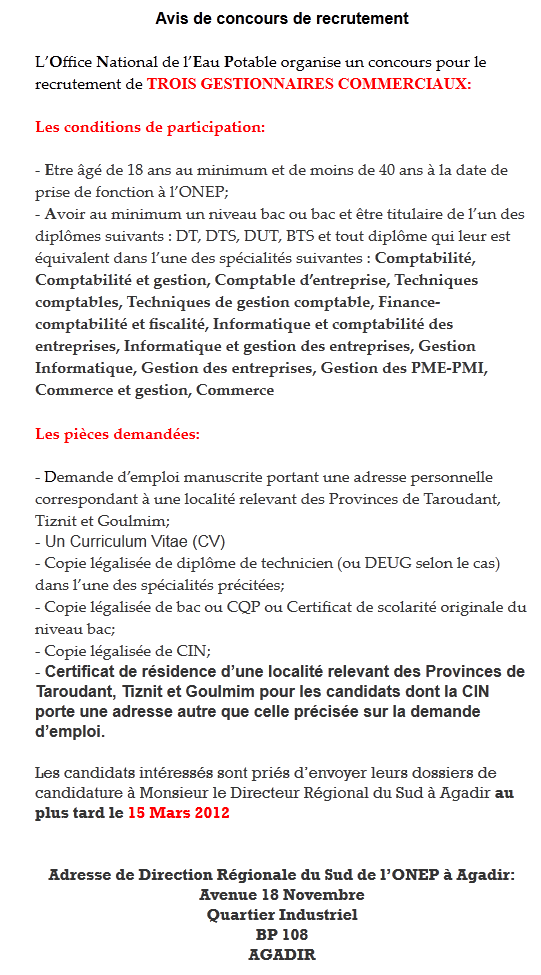 المكتب الوطني للماء الصالح للشرب: مباراة لتوظيف ثلاث مسيرين تجاريين ـ لمترشحي أقاليم تارودانت و تزنيت و كلميم. آخر أجل هو 15 مارس 2012  Onep10