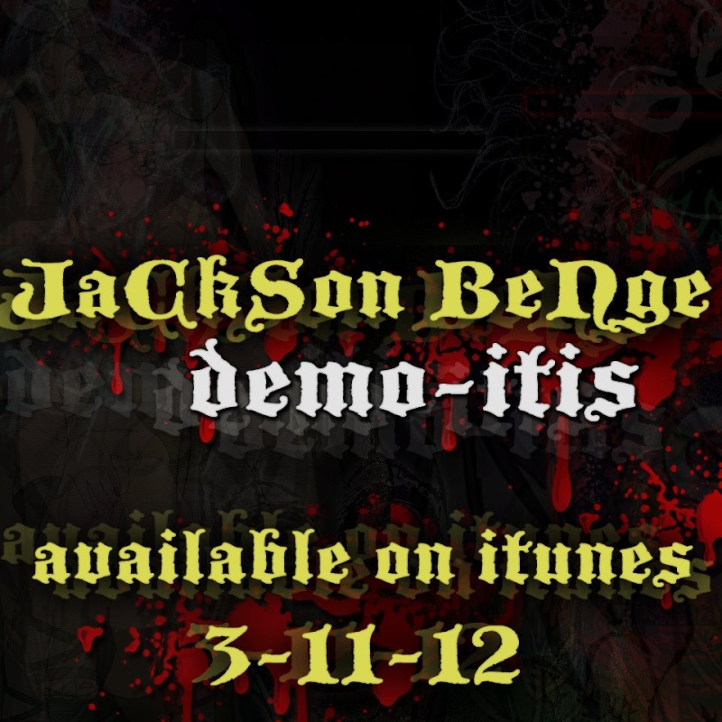 Jackson Benge Demo-itis 42993210