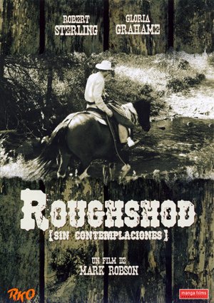 Roughshod - 1949- Mark Robson 51vtea10