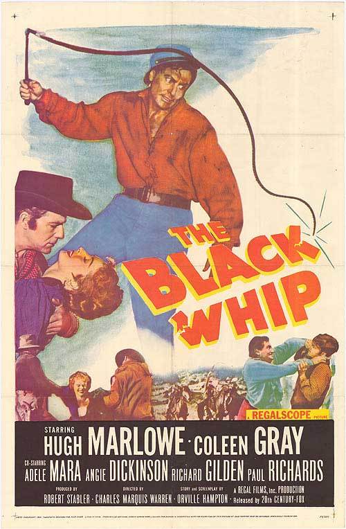 The Black Whip - 1956 - Charles M Warren Blackw10